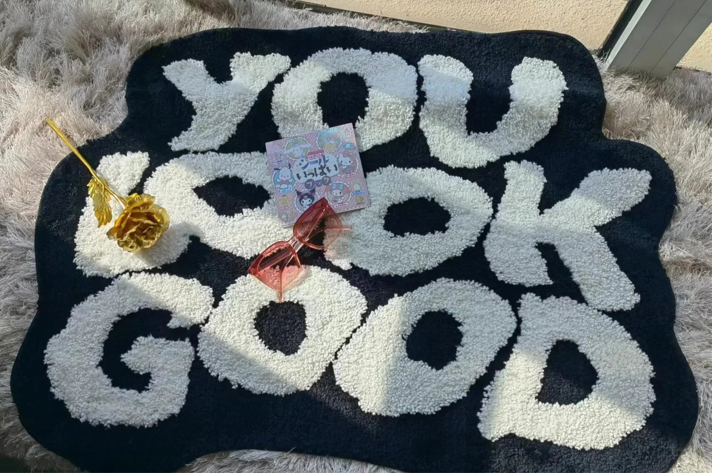YOU LOOK GOOD