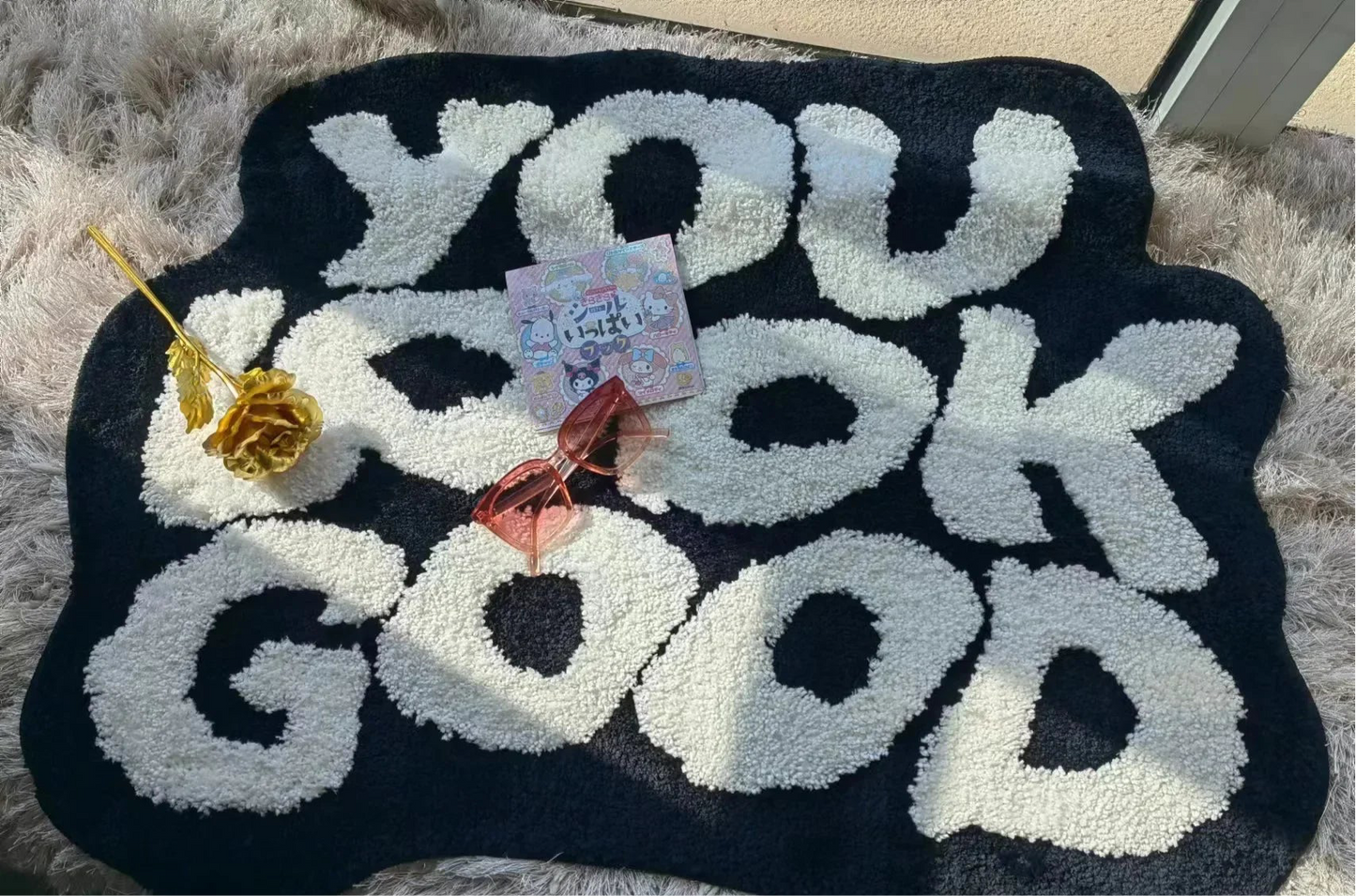 YOU LOOK GOOD